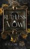 [Mafia Marriages 05] • Ruthless Vow